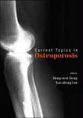 Cover: Current Topics In Osteoporosis - World Scientific Publishing Co Pte Ltd
