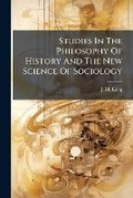 Cover: Studies in the Philosophy of History and the New Science of Sociology... - Nabu Press
