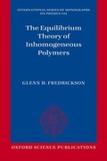 Cover: The Equilibrium Theory of Inhomogeneous Polymers - Oxford University Press