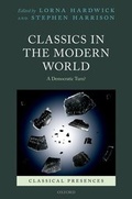Cover: Classics in the Modern World - Oxford University Press