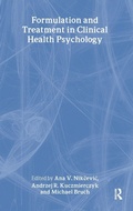 Cover: Formulation and Treatment in Clinical Health Psychology - Routledge