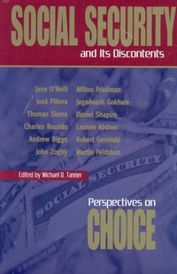Enlarge image Cover: Social Security and Its Discontents - Cato Institute,U.S.