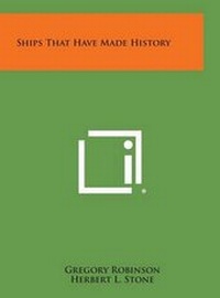 Enlarge image Cover: Ships That Have Made History - Literary Licensing, LLC