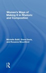 Cover: Women's Ways of Making It in Rhetoric and Composition - Routledge