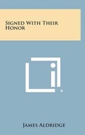 Cover: Signed with Their Honor - Literary Licensing, LLC