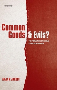 Enlarge image Cover: Common Goods and Evils? - Oxford University Press