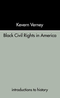 Enlarge image Cover: Black Civil Rights in America - Routledge