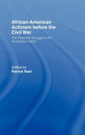 Cover: African-American Activism before the Civil War - Routledge