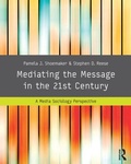 Cover: Mediating the Message in the 21st Century - Routledge