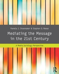 Enlarge image Cover: Mediating the Message in the 21st Century - Routledge