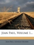 Cover: Jean Paul, Volume 1... - Nabu Press