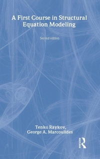 Enlarge image Cover: A First Course in Structural Equation Modeling - Psychology Press
