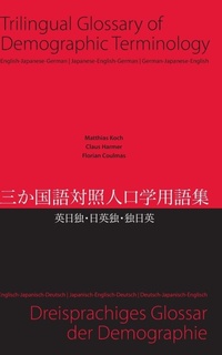 Abbildung von: Trilingual Glossary of Demographic Terminology: English - Japanese - German - Brill