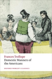 Bild vergrößern Bild: Domestic Manners of the Americans - Oxford University Press