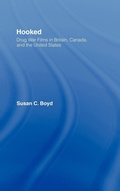 Cover: Hooked: Drug War Films in Britain, Canada, and the U.S. - Routledge