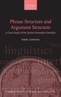 Enlarge image Cover: Phrase Structure and Argument Structure - Oxford University Press