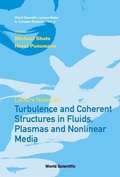Cover: Lecture Notes On Turbulence And Coherent Structures In Fluids, Plasmas And Nonlinear Media - World Scientific Publishing Co Pte Ltd
