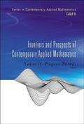 Cover: Frontiers And Prospects Of Contemporary Applied Mathematics - Higher Education Press,China