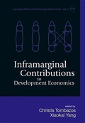 Cover: Inframarginal Contributions To Development Economics - World Scientific Publishing Co Pte Ltd