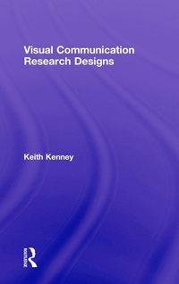Enlarge image Cover: Visual Communication Research Designs - Routledge