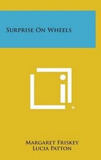 Enlarge image Cover: Surprise on Wheels - Literary Licensing, LLC