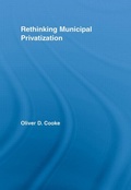 Abbildung von: Rethinking Municipal Privatization - Routledge