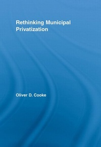 Abbildung von: Rethinking Municipal Privatization - Routledge