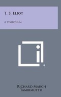 Cover: T. S. Eliot - Literary Licensing, LLC