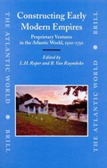 Cover: Constructing Early Modern Empires - Brill