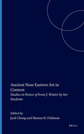 Cover: Ancient Near Eastern Art in Context - Brill