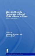 Cover: State and Society Responses to Social Welfare Needs in China - Routledge