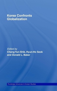 Enlarge image Cover: Korea Confronts Globalization - Routledge