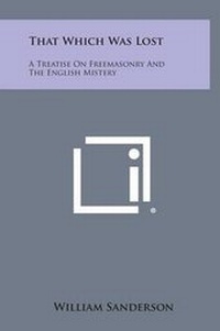 Enlarge image Cover: That Which Was Lost - Literary Licensing, LLC