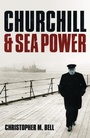 Cover: Churchill and Sea Power - Oxford University Press