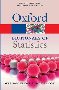 Enlarge image Cover: A Dictionary of Statistics 3e - Oxford University Press