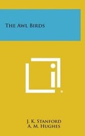Cover: The Awl Birds - Literary Licensing, LLC