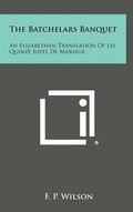 Cover: The Batchelars Banquet - Literary Licensing, LLC