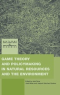 Cover: Game Theory and Policy Making in Natural Resources and the Environment - Routledge