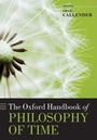 Cover: The Oxford Handbook of Philosophy of Time - Oxford University Press