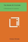 Cover: The Book of Culture - Literary Licensing, LLC