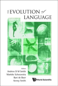 Enlarge image Cover: Evolution Of Language, The - Proceedings Of The 8th International Conference (Evolang8) - World Scientific Publishing Co Pte Ltd