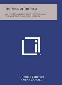 Abbildung von: The Book of the West - Literary Licensing, LLC