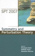 Cover: Symmetry And Perturbation Theory - Proceedings Of The International Conference On Spt2007 - World Scientific Publishing Co Pte Ltd