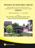 Cover: Physics Of Unstable Nuclei - Proceedings Of The International Symposium On The Ispun07 - World Scientific Publishing Co Pte Ltd