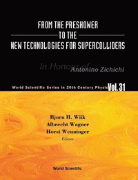 Enlarge image Cover: From The Preshower To The New Technologies For Supercolliders - World Scientific Publishing Co Pte Ltd