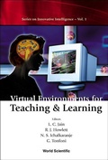 Cover: Virtual Environments For Teaching And Learning - World Scientific Publishing Co Pte Ltd