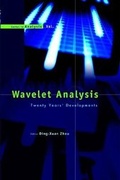 Cover: Wavelet Analysis: Twenty Years' Developments: Proceedings Of The International Conference Of Computational Harmonic Analysis - World Scientific Publishing Co Pte Ltd
