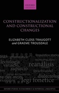 Cover: Constructionalization and Constructional Changes - Oxford University Press