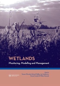Enlarge image Cover: Wetlands: Monitoring, Modelling and Management - CRC Press