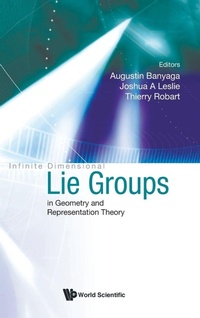 Abbildung von: Infinite Dimensional Lie Groups In Geometry And Representation Theory - World Scientific Publishing Co Pte Ltd